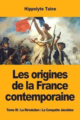 Les Origines De La France Contemporaine 1