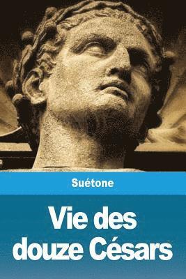 bokomslag Vie des douze Césars