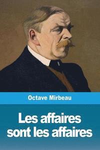 bokomslag Les affaires sont les affaires