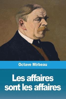 bokomslag Les affaires sont les affaires