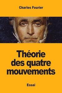 bokomslag Théorie des quatre mouvements