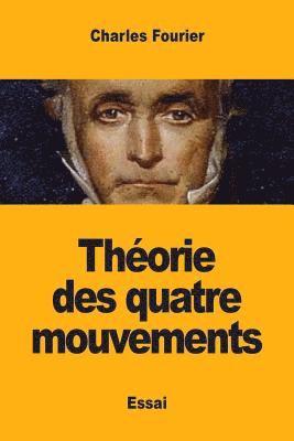 bokomslag Théorie des quatre mouvements