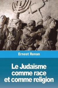bokomslag Judaïsme comme race et comme religion