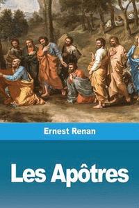 bokomslag Les Apôtres