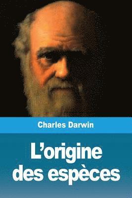 Charles Darwin - L'origine des espèces, Häftad