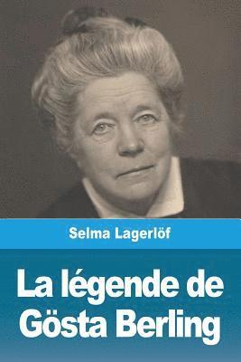 bokomslag Légende de Gösta Berling