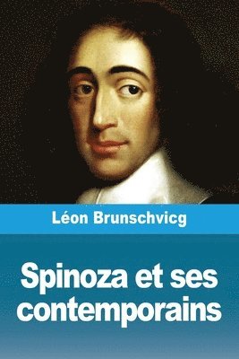 bokomslag Spinoza et ses contemporains