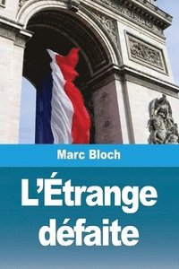 bokomslag L'Étrange défaite