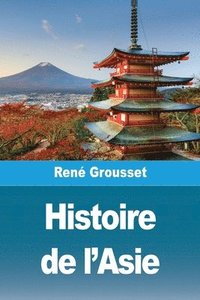 bokomslag Histoire de l'Asie