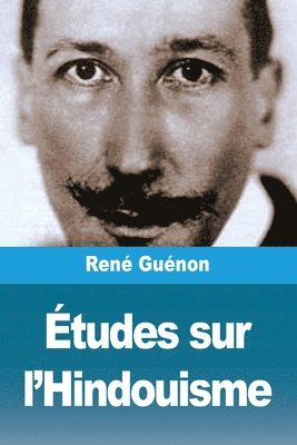 René Guénon, René - Études sur l'Hindouisme, Häftad