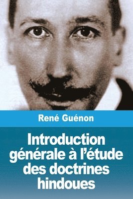 bokomslag Introduction gnrale  l'tude des doctrines hindoues