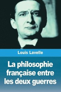 bokomslag philosophie française entre les deux guerres