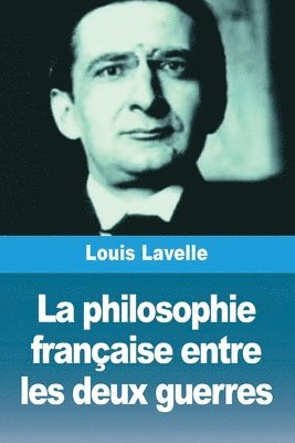 bokomslag philosophie française entre les deux guerres