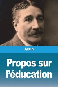 bokomslag Propos sur l'éducation
