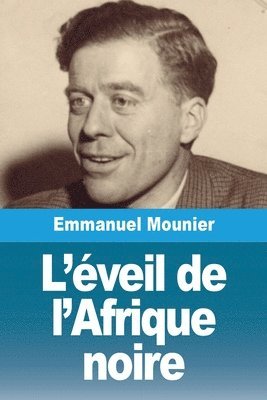 L'veil de l'Afrique noire 1