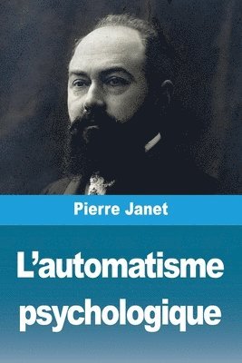 L'automatisme psychologique 1