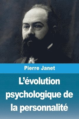 bokomslag L'volution psychologique de la personnalit