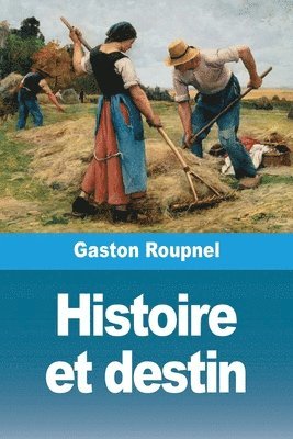 Histoire et destin 1