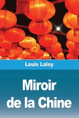 bokomslag Miroir de la Chine