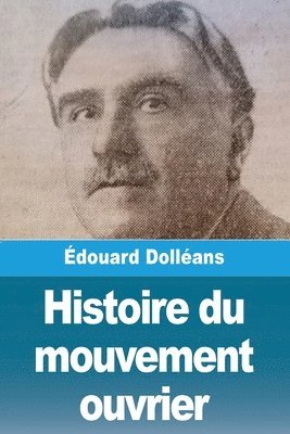 bokomslag Histoire du mouvement ouvrier