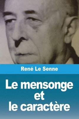 bokomslag mensonge et le caractère