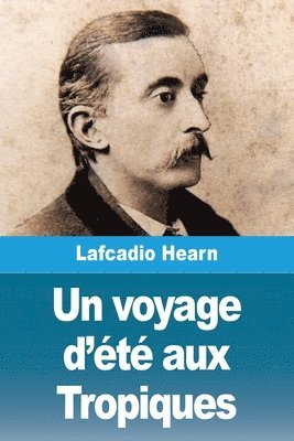 Un voyage d't aux Tropiques 1