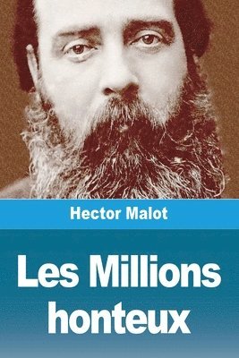 Les Millions honteux 1