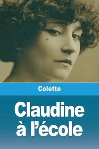 bokomslag Claudine  l'cole