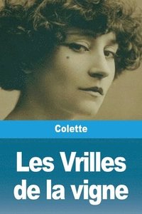 bokomslag Les Vrilles de la vigne