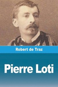 bokomslag Pierre Loti