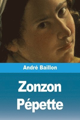 bokomslag Zonzon Pépette