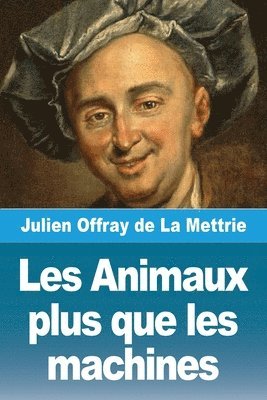bokomslag Les Animaux plus que les machines