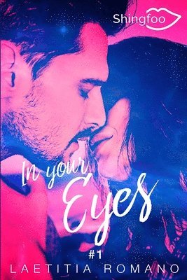 Laetitia Romano - In Your Eyes, Häftad. Tillgänglighet: Lägg i varukorg