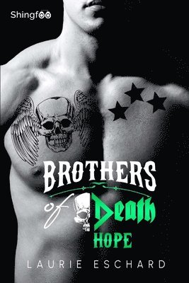 Laurie Eschard - Brothers of Death - Hope, Häftad. Tillgänglighet: Lägg i varukorg