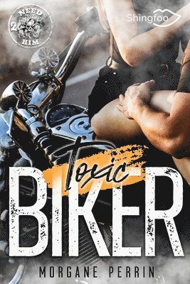 Morgane Perrin - Toxic Biker 2, Häftad. Tillgänglighet: Lägg i varukorg