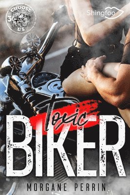 Morgane Perrin - Toxic Biker 3, Häftad. Tillgänglighet: Lägg i varukorg