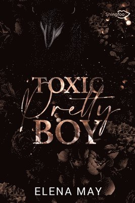 Elena May - Toxic Pretty Boy, Häftad. Tillgänglighet: Lägg i varukorg