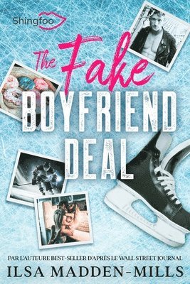 Ilsa Madden-Mills - The Fake Boyfriend Deal, Häftad. Tillgänglighet: Lägg i varukorg