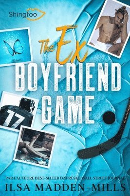 Ilsa Madden-Mills - The Ex Boyfriend Game, Häftad. Tillgänglighet: Lägg i varukorg