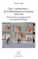 Limore Yagil - Les "anonymes" de la Résistance en France, Häftad