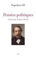 Francis Choisel - Pensées politiques, Häftad