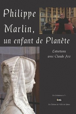Philippe Marlin, un enfant de Planète: Entretiens avec Claude Arz, Häftad. Tillgänglighet: Lägg i varukorg