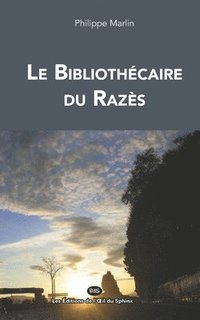 bokomslag Le Bibliothécaire du Razès