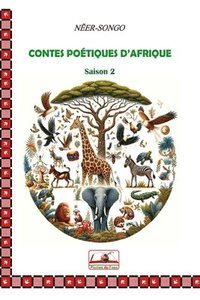 bokomslag Contes Poétiques d'Afrique