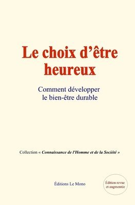 bokomslag Le choix d'tre heureux