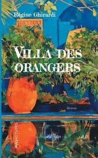 bokomslag Villa des orangers
