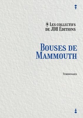 bokomslag Bouses de Mammouth
