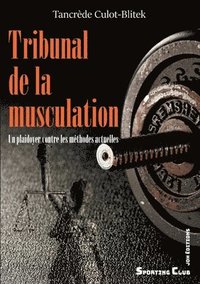bokomslag Tribunal de la musculation