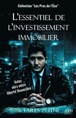 bokomslag L'essentiel de l'investissement immobilier