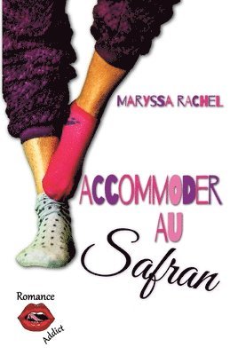 Accommoder au Safran